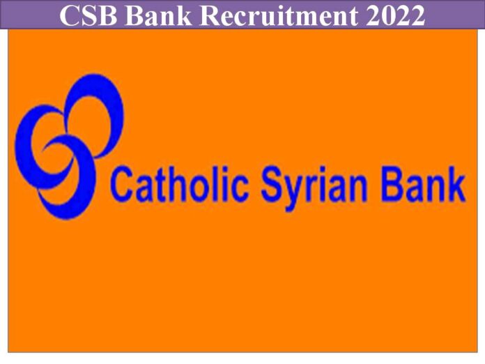 CSB Bank Recruitment 2022 OUT