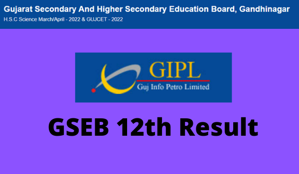 GSEB SSC HSC Result 2022 Date