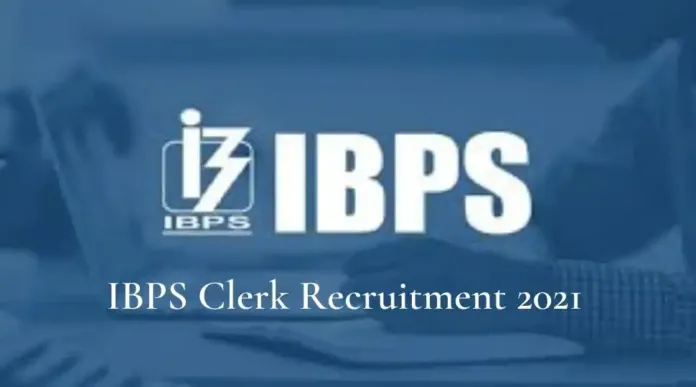 IBPS Recruitment 2021