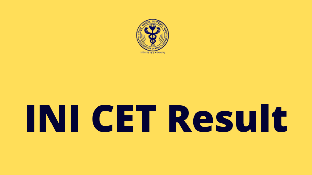 INI CET Result 2022 Released