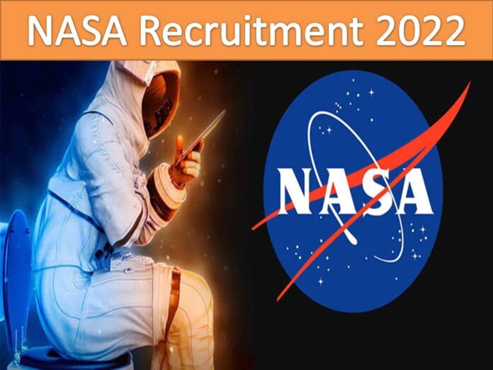 NASA Recruitment 2022 Last Date Ends Soon