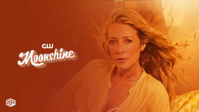 How to watch Moonshine in Australia on The CW for free