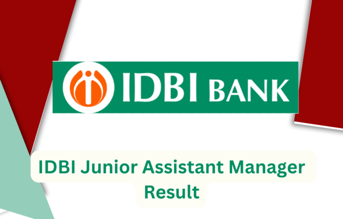 IDBI Junior Assistant Manager Final Result 2024 Out