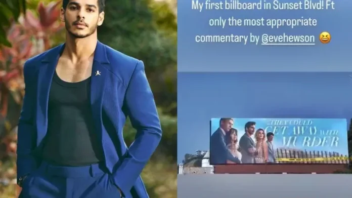 Ishaan Khatter is ecstatic as he gets featured first time on billboard in LA